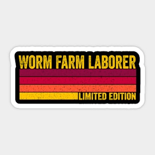 Worm Farm Laborer Sticker